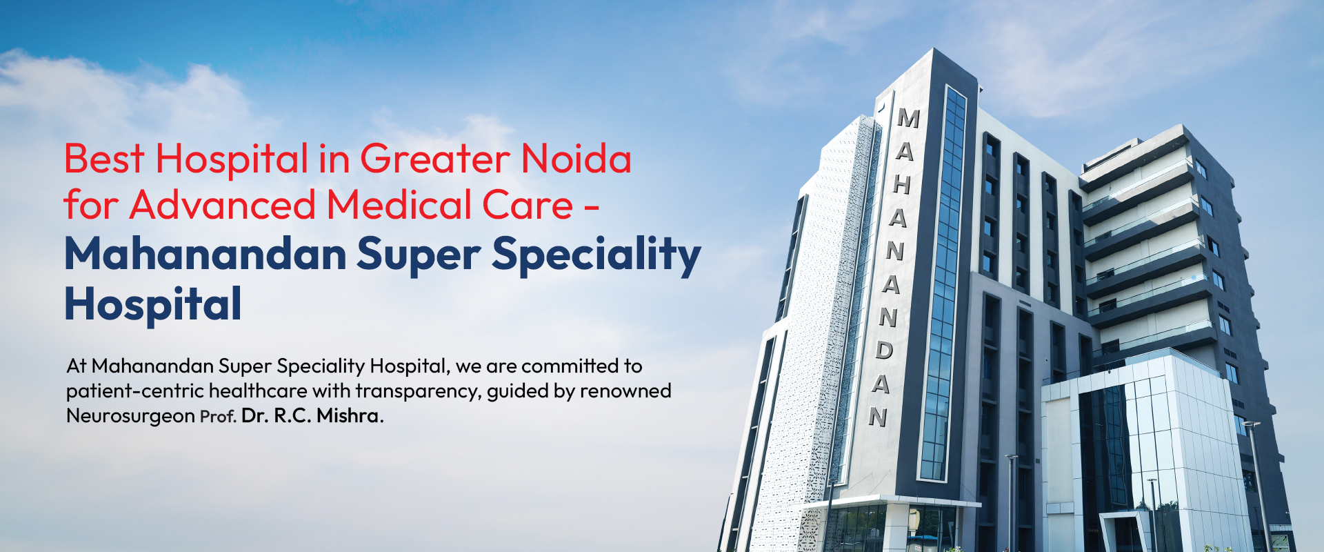 Mahanandan Super Speciality Hospital